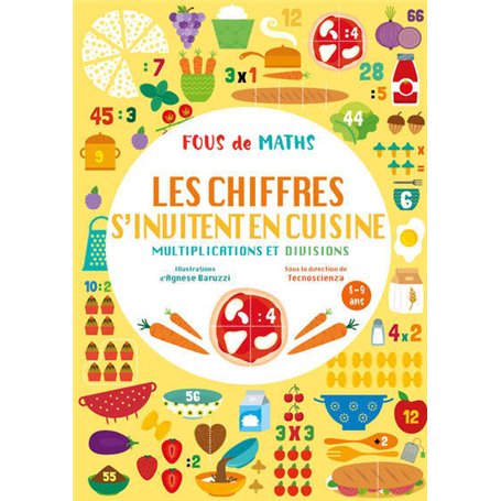 Cahier Les chiffres s'invitent en cuisine - Multiplications et divisions