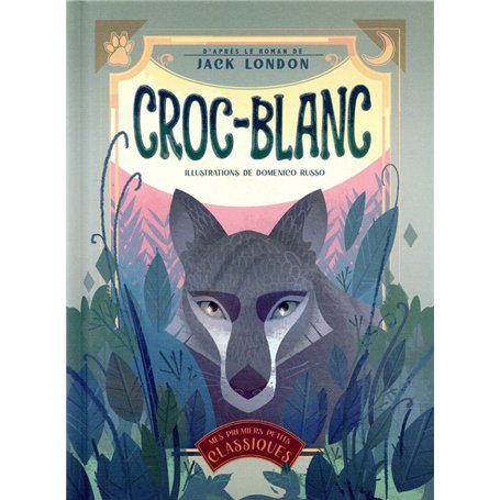 Croc-blanc - D'après le roman de Jack London