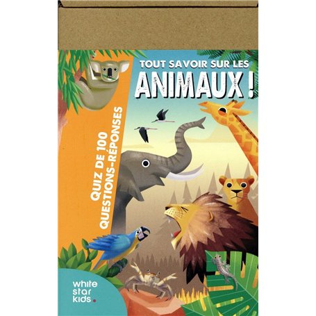 Tout savoir sur les animaux ! - Quiz de 100 questions-réponses