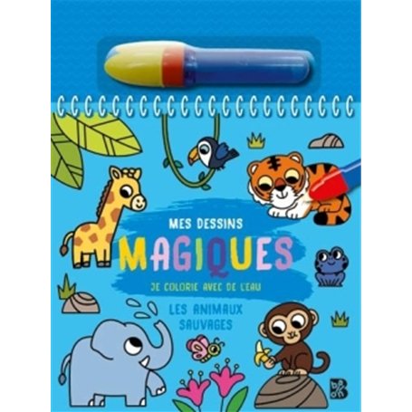 Je colorie avec de l'eau - Les animaux sauvages