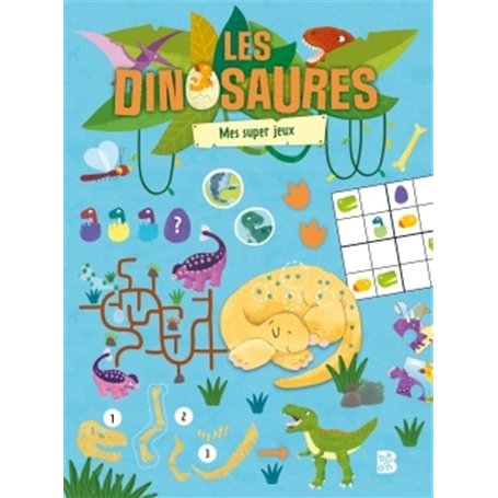 Les dinosaures - Mes super jeux