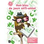 Mon bloc de jeux anti-ennui 7+