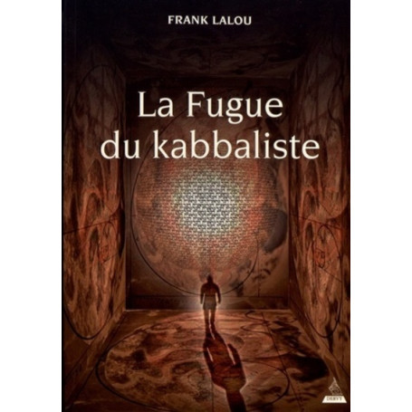 La Fugue du kabbaliste 21,53 €
