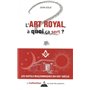 L'art royal, à quoi ça sert ? 9,30 €