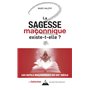 La sagesse maçonnique existe-t-elle ?
