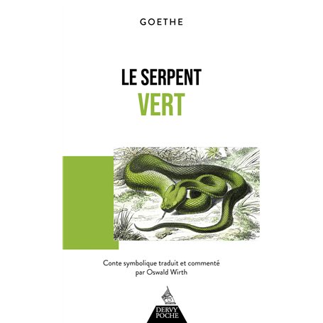 Le Serpent vert - Conte symbolique