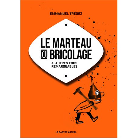 Le marteau du bricolage 12,62 €