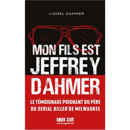 Mon fils est Jeffrey Dahmer