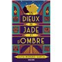 Les Dieux de jade et d'ombre