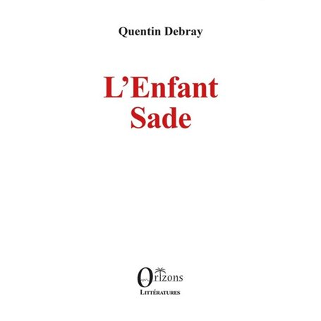 L'enfant Sade