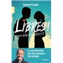 Libres ! Pour aimer en vérité