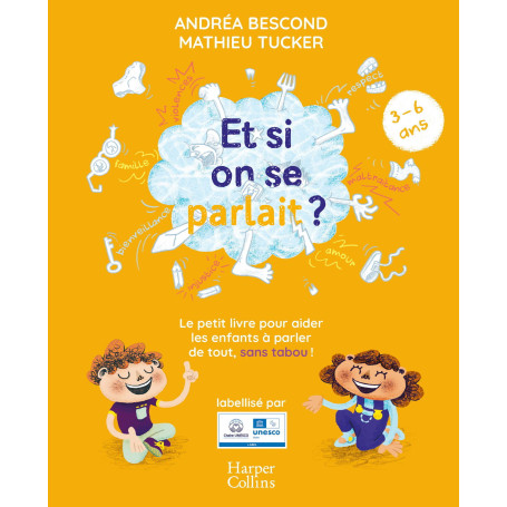 Et si on se parlait ? (3-6 ans) - Nouvelle Edition 2025