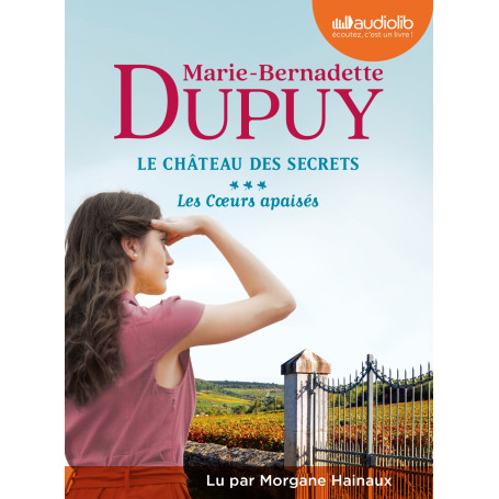 Les Coeurs apaisés - Le Château des secrets