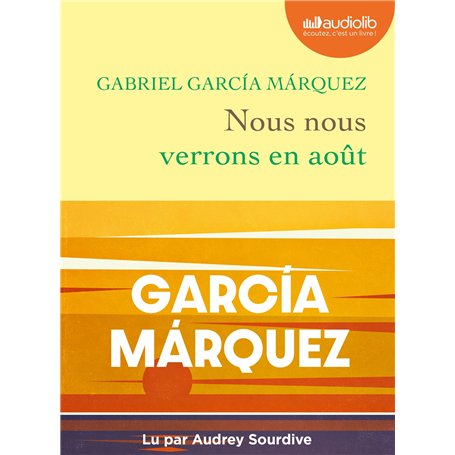 Nous nous verrons en août