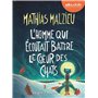 L'Homme qui écoutait battre le coeur des chats