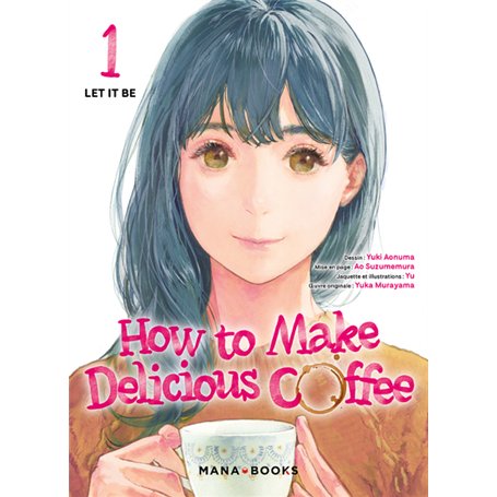 How to Make Delicious Coffee T01