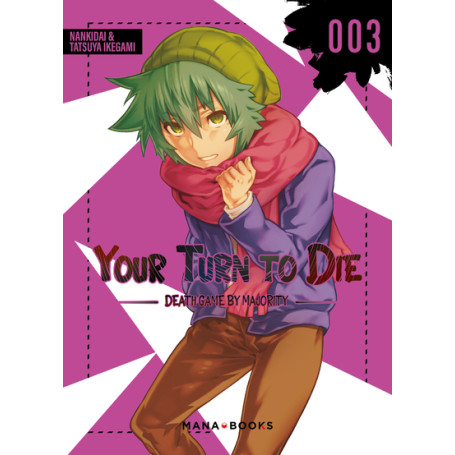 Your Turn to Die T03