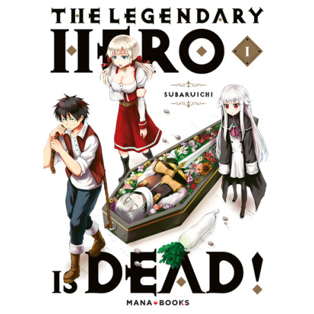 The Legendary Hero is Dead T01