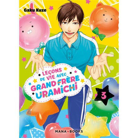 Leçons de vie avec grand frère Uramichi T03