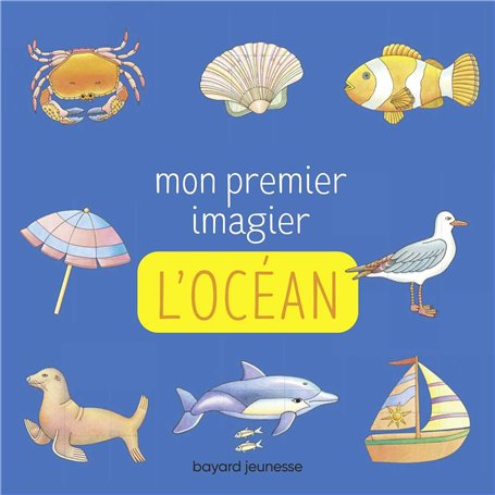 Mon premier imagier - L'océan 4,79 €