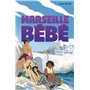 Marseille, bébé 13,60 €
