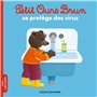 Petit Ours Brun se protège des virus - Dès 2 ans 2,84 €