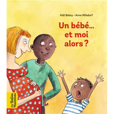 Un bébé... Et moi alors ? 5,77 €