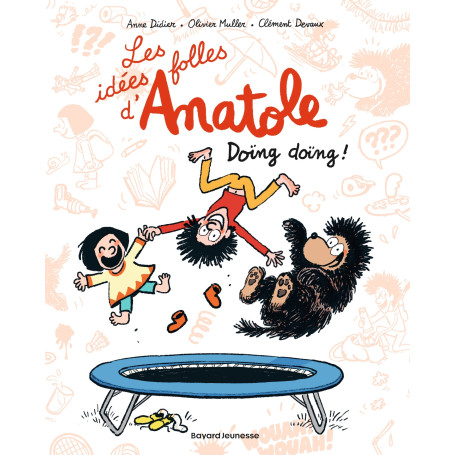 Les idées folles d'Anatole