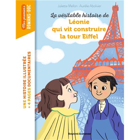 La véritable histoire de Léonie qui vit construire la Tour Eiffel 7,05 €