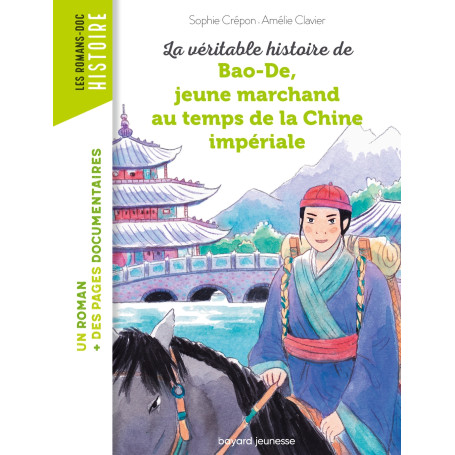 La véritable histoire de Bao-De, jeune marchand au temps de la Chine impériale 7,05 €
