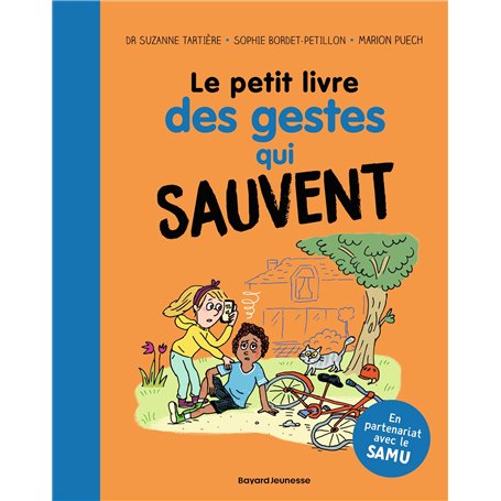 Le petit livre des gestes qui sauvent
