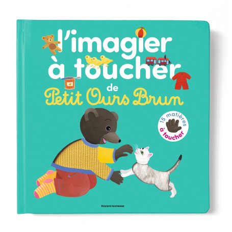 L'imagier à toucher de Petit Ours Brun - Dès 1 an