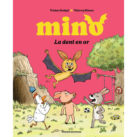 Mino la chauve souris - La dent en or