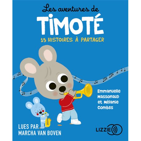 Les aventures de Timoté - 15 histoires à partager 14,67 €