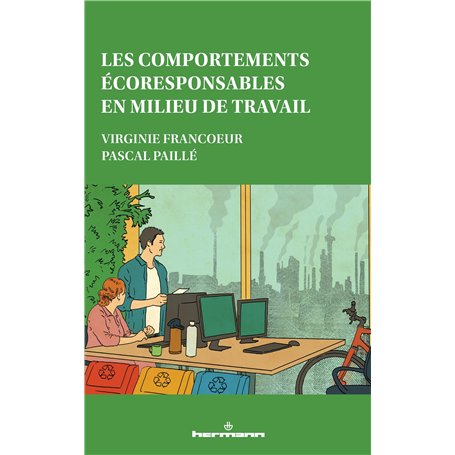 Les comportements écoresponsables en milieu de travail