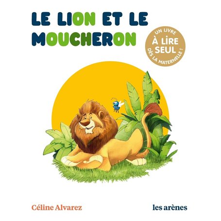 Le Lion et le Moucheron