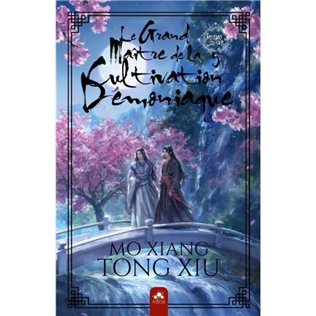 Le Grand Maître de la Cultivation Démoniaque 5 (Edition Relié)