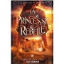 La princesse rebelle