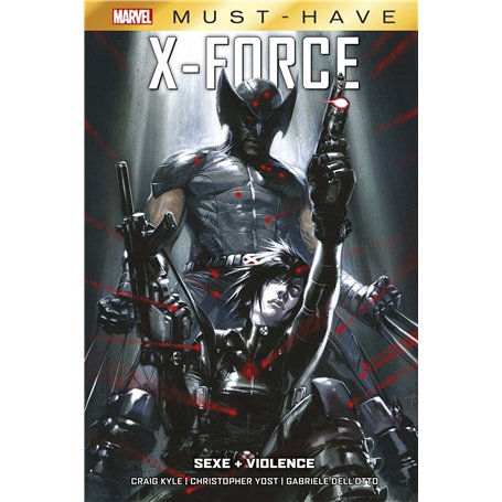 X-Force : Sexe + Violence