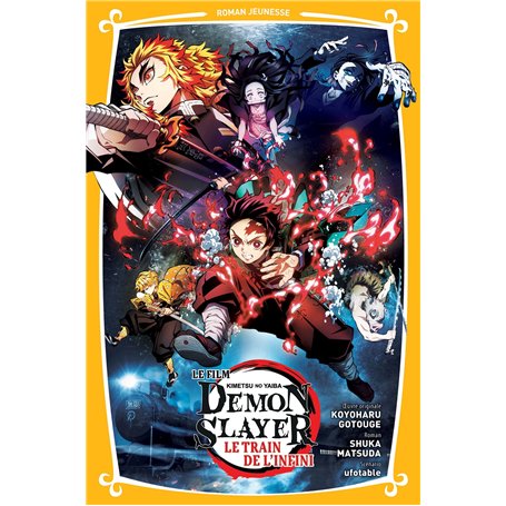 Demon Slayer - Roman jeunesse T03 : Le train de l'infini