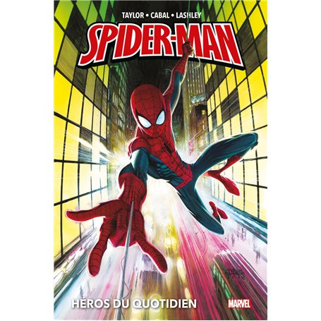 Spider-Man par Tom Taylor : Héros du quotidien