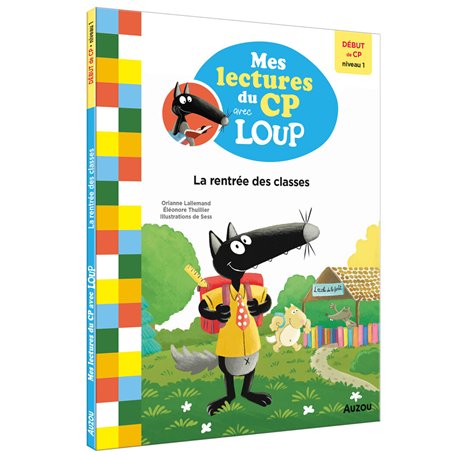 La rentrée des classes - Lecture Loup CP