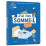 MES DOCS ET MOI - J'AI PAS SOMMEIL. ÇA SERT À QUOI DE DORMIR ?