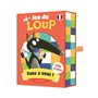 JEU DU LOUP - GARE À VOUS !