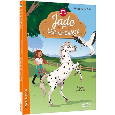 JADE ET LES CHEVAUX - Tome 02 FRAYEUR AU HARAS