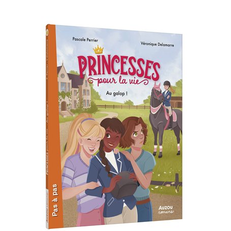 Princesses pour la vie - Au galop !