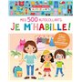 Mes tout premiers autocollants - Mes 500 autocollants je m'habille