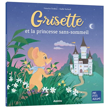 Grisette et la princesse sans-sommeil