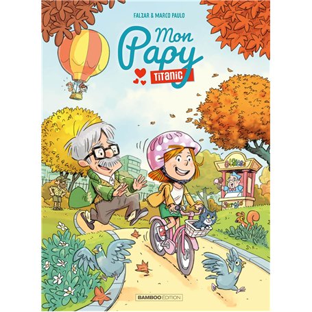 Mon Papy Titanic - tome 02