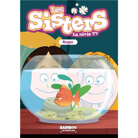 Les Sisters - La Série TV - Poche - tome 79